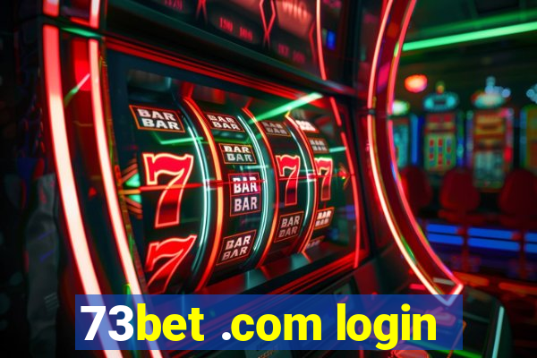 73bet .com login